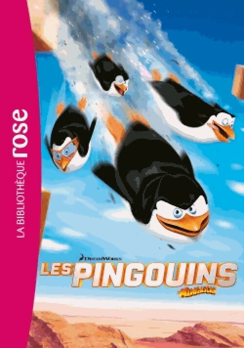 Livrenpoche : Les pingouins de Madagascar : Le roman du film - Collectif - Livre
