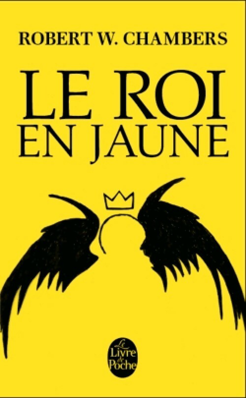 Livrenpoche : Le roi en jaune - William Chambers - Livre