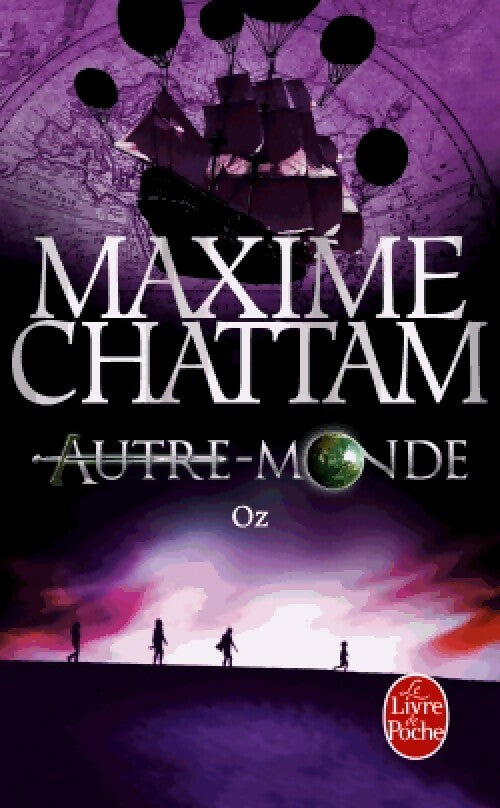 Livrenpoche : Autre-Monde Tome V : Oz - Maxime Chattam - Livre