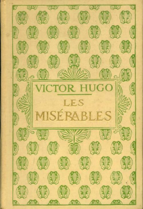 Les misérables Tome III - Victor Hugo -  Nelson - Livre