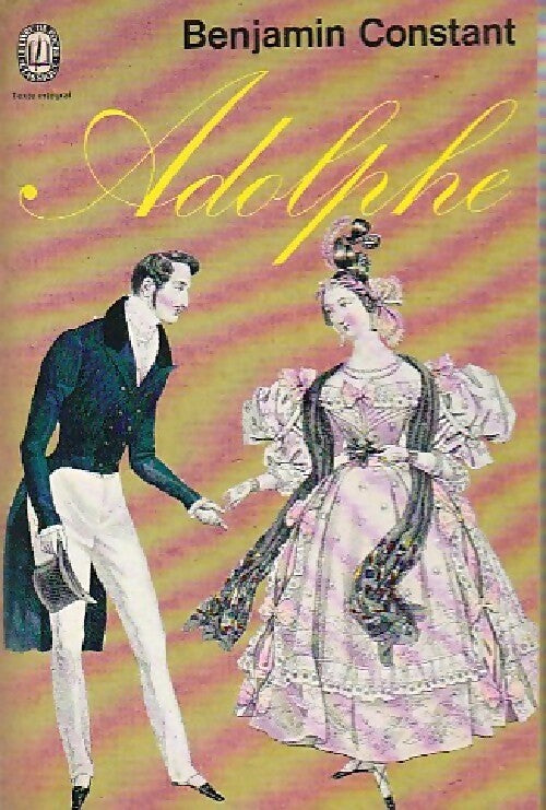 Livrenpoche : Adolphe / Cécile - Benjamin Constant - Livre