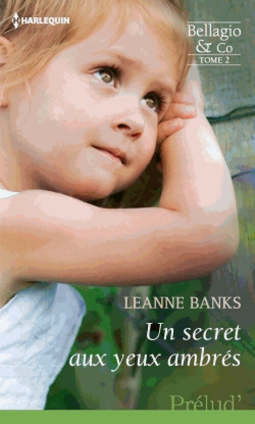 Livrenpoche : Un secret aux yeux ambrés - Leanne Banks - Livre