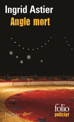 Angle mort - Ingrid Astier - Livre