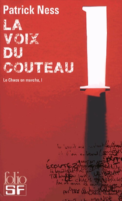 Livrenpoche : Le chaos en marche Tome I : La voix du couteau - Patrick Ness - Livre
