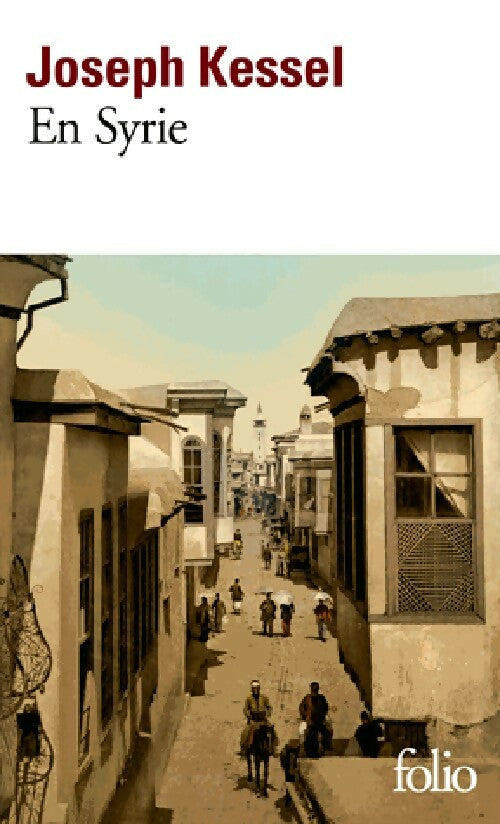 Livrenpoche : En Syrie - Joseph Kessel - Livre