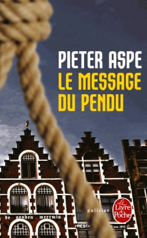 Livrenpoche : Le message du pendu - Pieter Aspe - Livre