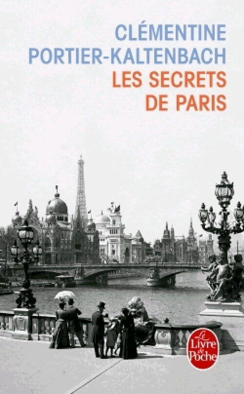 Les secrets de Paris - Clémentine Portier-Kaltenbach - Livre