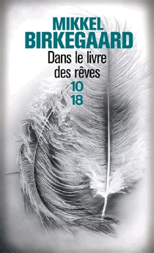 Livrenpoche : Dans le livre des rêves - Mikkel Birkegaard - Livre