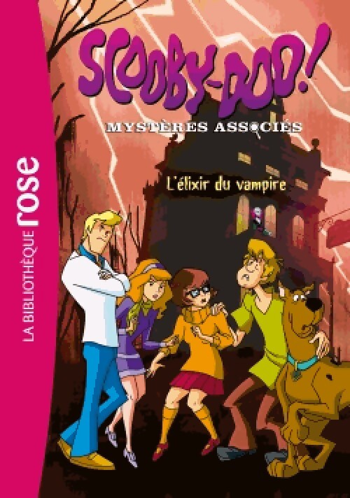 Scooby-Doo, mystères associés Tome II : L'élixir du vampire - Inconnu - Livre