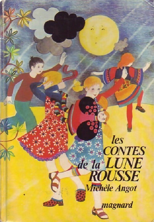 Livrenpoche : Les contes de la lune rousse - Michèle Angot - Livre