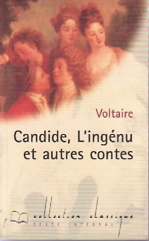 Livrenpoche : Candide, l'ingénu et autres contes - Voltaire - Livre