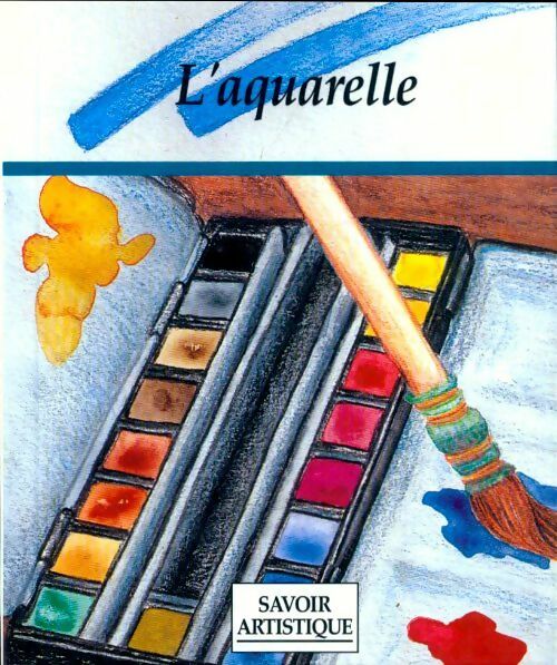 L'aquarelle - Collectif - Livre
