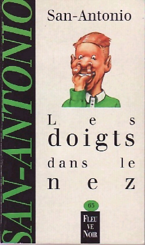Les doigts dans le nez - San-Antonio - Livre