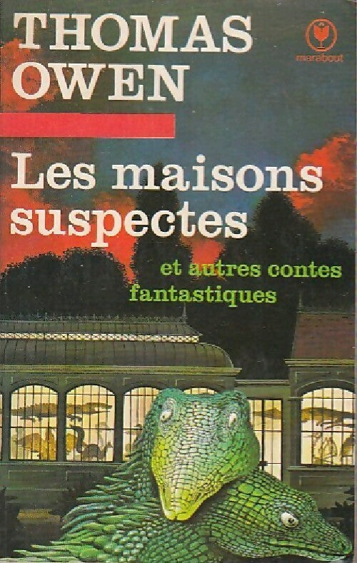 Les maisons suspectes et autres contes fantastiques - Thomas Owen - Livre