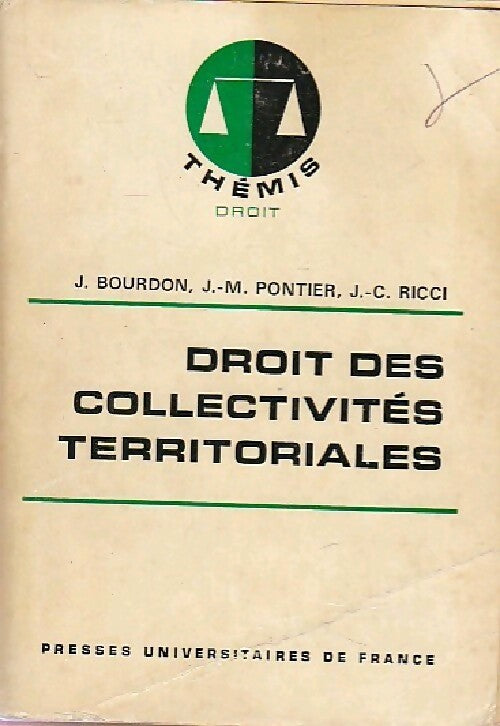 Livrenpoche : Droit des collectivités territoriales - Jacques Bourdon, Jean-Marie Pontier - Livre