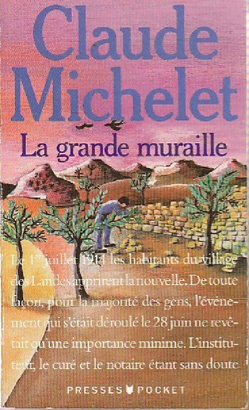 Livrenpoche : La grande muraille - Claude Michelet - Livre