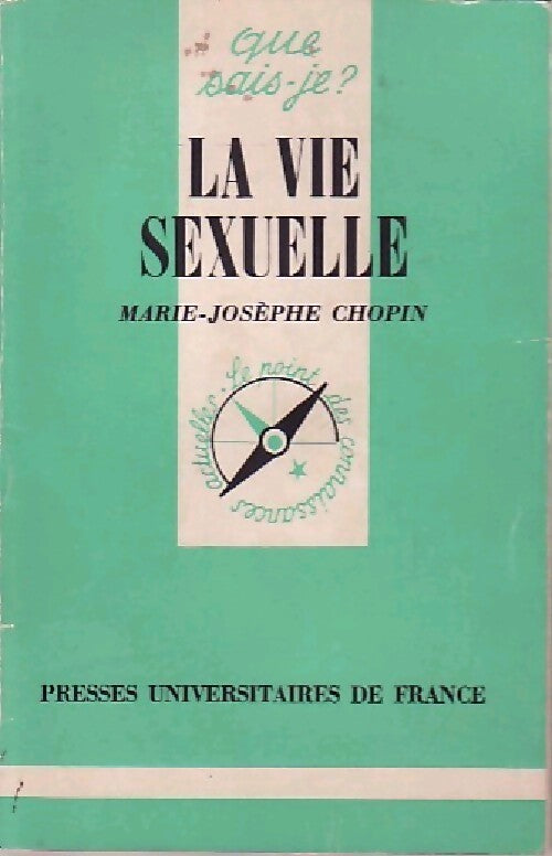 Livrenpoche : La vie sexuelle - Marie-Josèphe Chopin - Livre