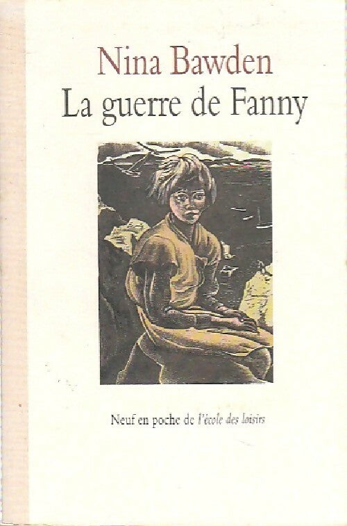 Livrenpoche : La guerre de Fanny - Nina Bawden - Livre