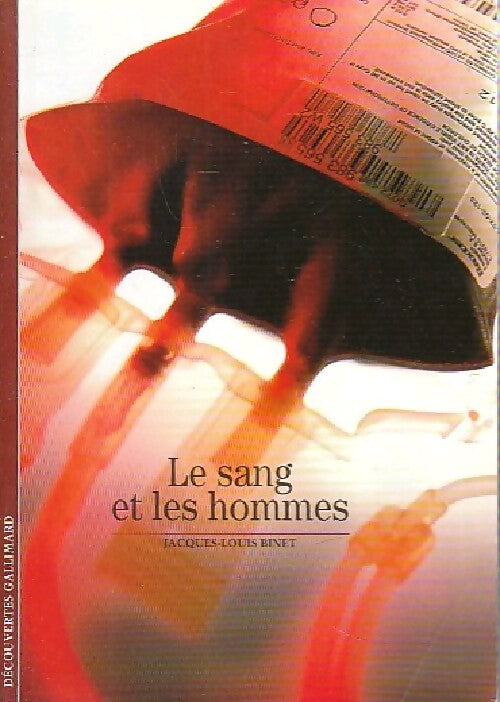 Le sang et les hommes - Jacques-Louis Binet - Livre
