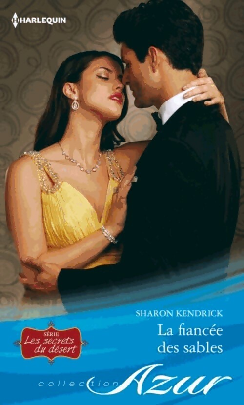 Livrenpoche : La fiancée des sables - Sharon Kendrick - Livre