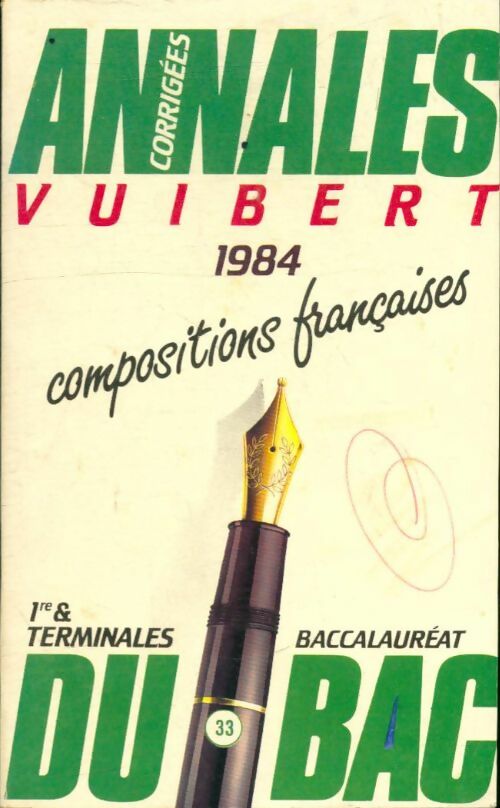 Livrenpoche : Annales vuibert : Composition françaises 1984 (corrigées) - X - Livre