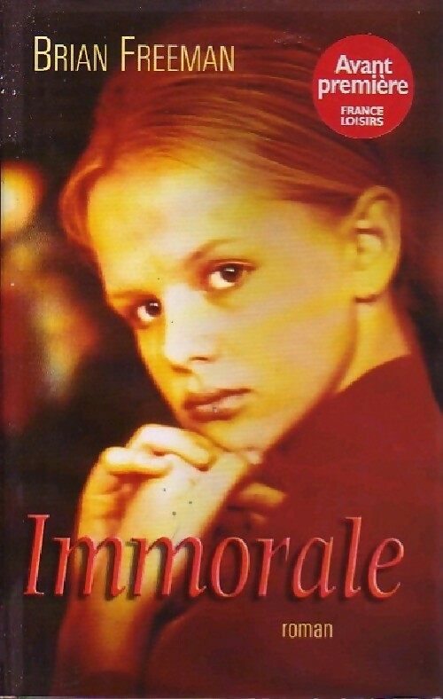 Livrenpoche : Immorale - Brian Freeman - Livre