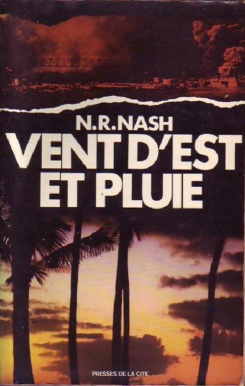 Livrenpoche : Vent d'est et pluie - N.R. Nash - Livre