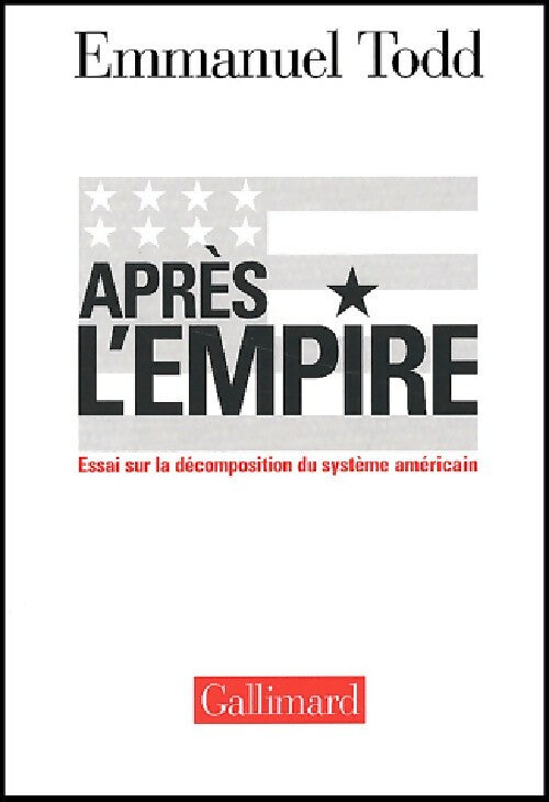 Livrenpoche : Après l'empire - Emmanuel Todd - Livre