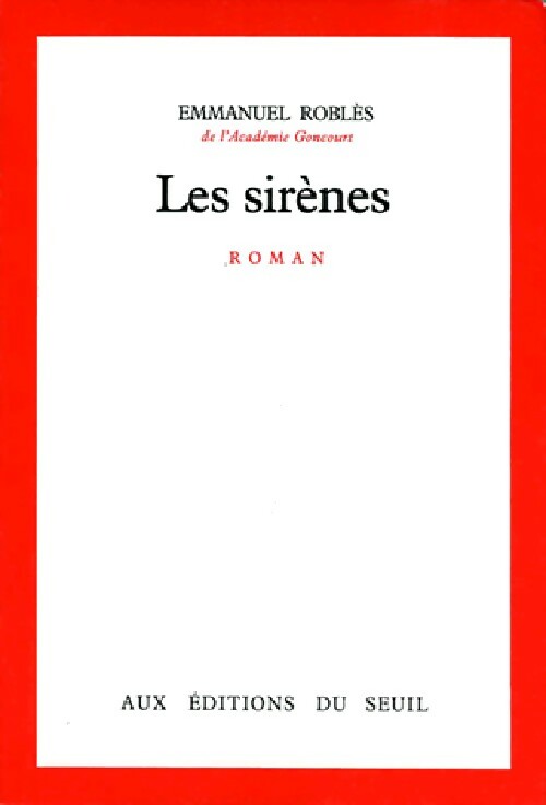 Livrenpoche : Les sirènes - Emmanuel Roblès - Livre