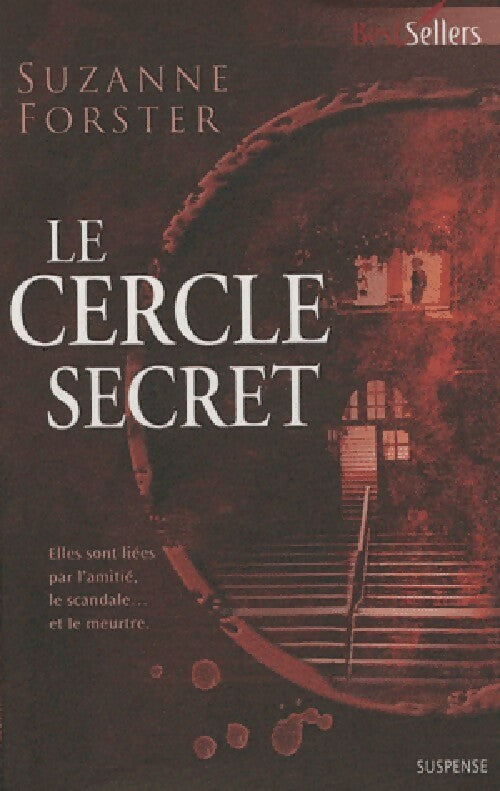 Livrenpoche : Le cercle secret - Susan Forster - Livre