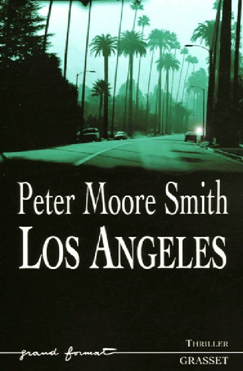 Livrenpoche : Los Angeles - Peter Moore Smith - Livre