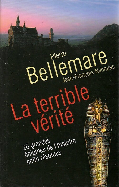 La terrible vérité - Jean-François Nahmias -  France Loisirs GF - Livre