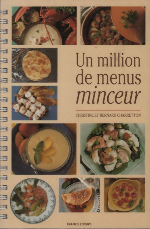 Livrenpoche : Un million de menus minceur - Bernard Charretton, Christine Charretton - Livre