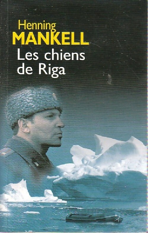Les chiens de Riga - Henning Mankell -  France Loisirs GF - Livre