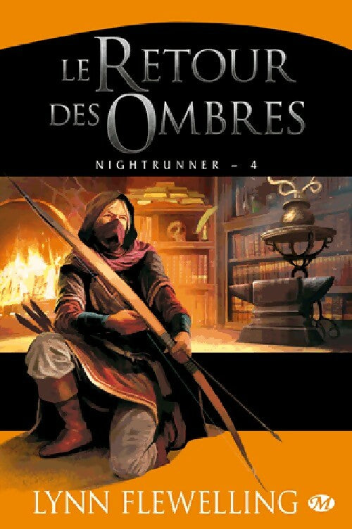 Livrenpoche : Le cycle de Nightrunner Tome IV : Le retour des ombres - Lynn Flewelling - Livre