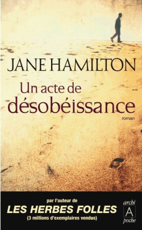 Livrenpoche : Un acte de désobéissance - Jane Hamilton - Livre