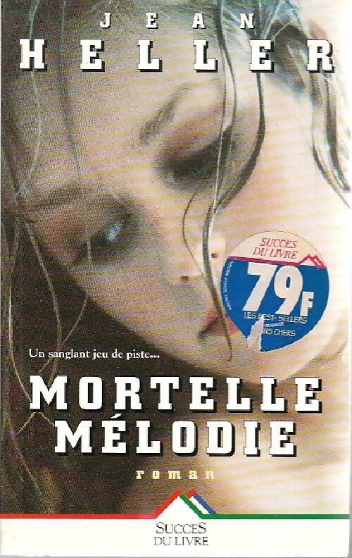 Livrenpoche : Mortelle mélodie - Jean Heller - Livre