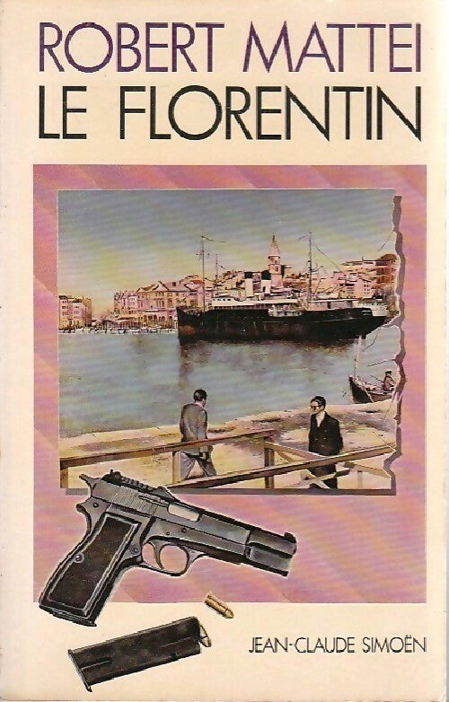 Livrenpoche : Le florentin - Robert Mattei - Livre