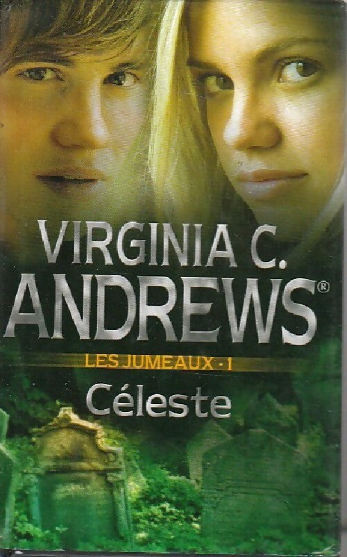 Livrenpoche : Les jumeaux Tome I : Céleste - Virginia Cleo Andrews - Livre