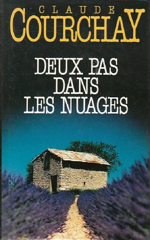 Livrenpoche : Deux pas dans les nuages - Claude Courchay - Livre