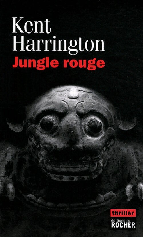 Livrenpoche : Jungle rouge - Kent Harrington - Livre