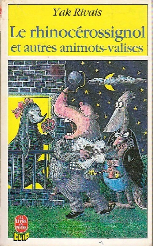 Livrenpoche : Le rhinocérossignol et le coca-koala - Yak Rivais - Livre