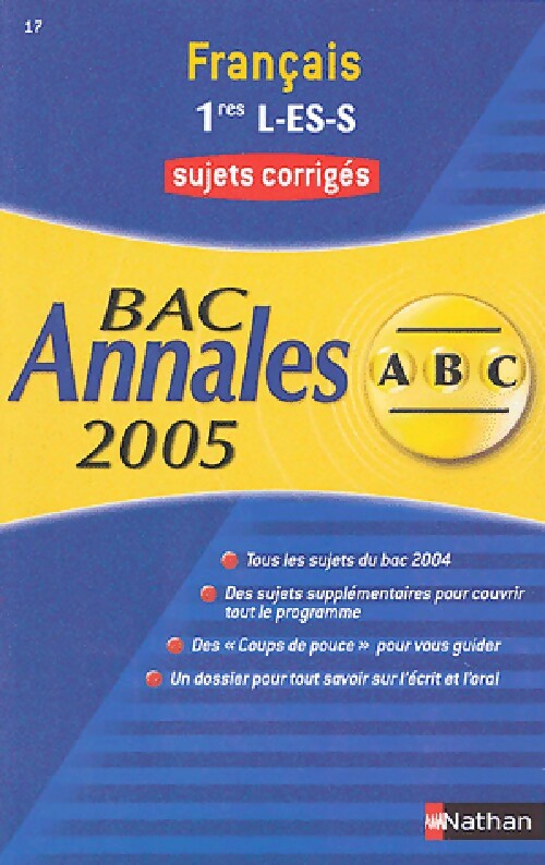 Français 1ères L, ES, S corrigés - Anne Cassou-Nogues -  Annales - Livre