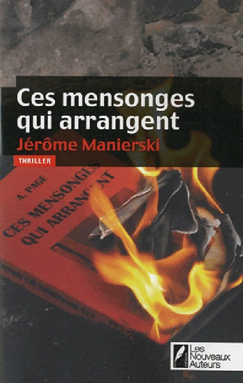 Livrenpoche : Ces mensonges qui arrangent - Jérôme Manierski - Livre