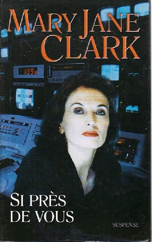 Livrenpoche : Si près de vous - Mary Jane Clark - Livre