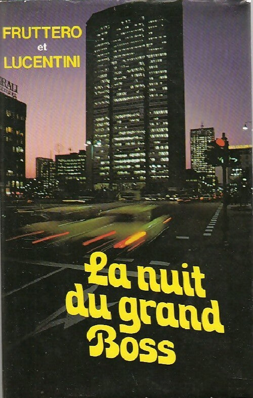 La nuit du grand boss - Franco Lucentini ; Carlo Fruttero -  Le Grand Livre du Mois GF - Livre