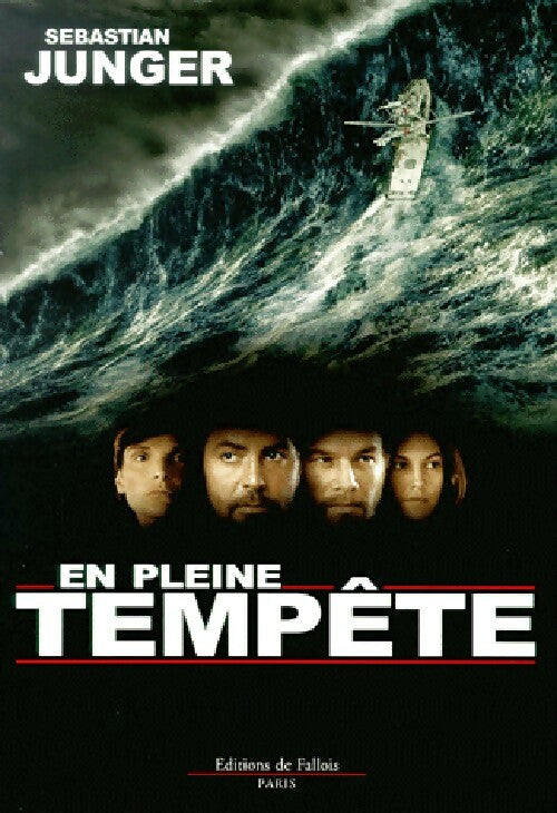Livrenpoche : En pleine tempête - Sebastian Junger - Livre