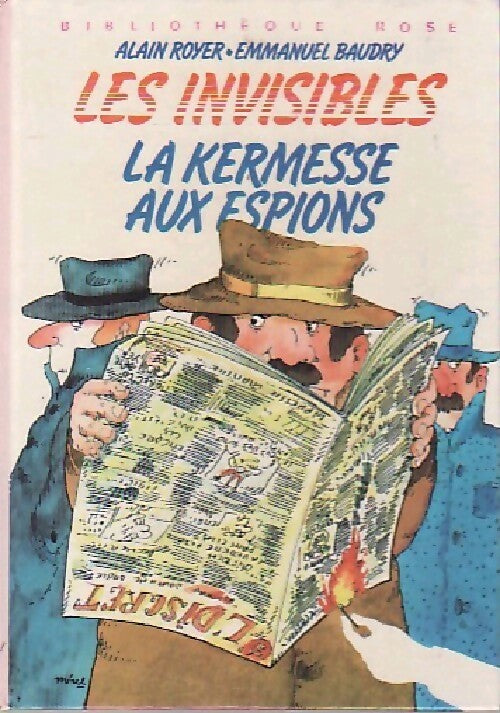 Les invisibles : La kermesse aux espions - Emmanuel Baudry -  Bibliothèque rose (3ème série) - Livre