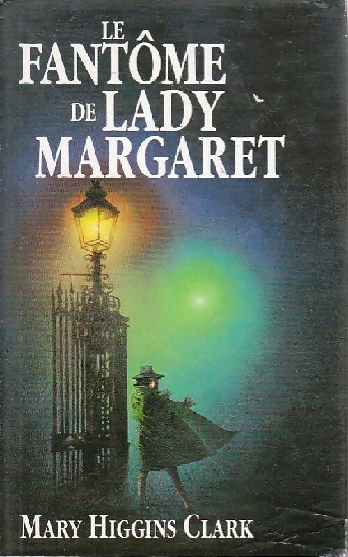 Livrenpoche : Le fantôme de Lady Margaret - Mary Higgins Clark - Livre