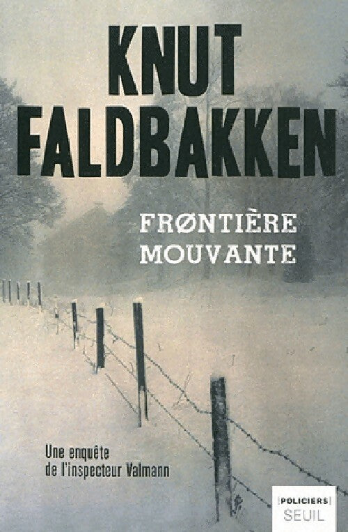 Livrenpoche : Frontière mouvante - Knut Faldbakken - Livre
